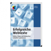 Erfolgreiche Webtexte – Die Anleitung
